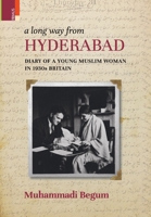 A Long Way From Hyderabad 9355722737 Book Cover