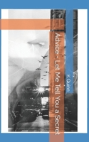 Advice - Let Me Tell You a Secret B0BCRXDL1C Book Cover