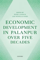 Economic Development in Palanpur Over Five Decades 0198831951 Book Cover