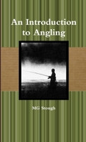 An Introduction to Angling 1300945435 Book Cover