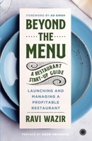 Beyond the Menu: A Restaurant Start-up Guide: Launching and Managing a Profitable Restaurant 8119792831 Book Cover