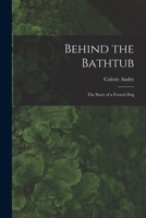 Derrière la baignoire 1014774500 Book Cover