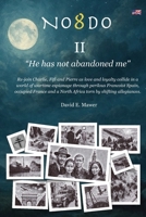 NO8DO II: He has not abandoned me. B01BXWHL28 Book Cover