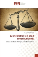 La médiation en droit constitutionnel 6203435198 Book Cover