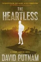 The Heartless: A Bruno Johnson Thriller - Book 7 (Bruno Johnson Thrillers) 1968480188 Book Cover