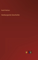 Hamburgische Geschichte: Nach Quellen Und Urkunden 114234472X Book Cover