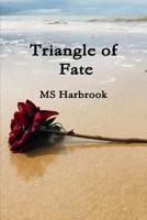 Triangle of Fate 0244184925 Book Cover