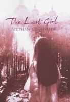The Last Girl 0312312989 Book Cover