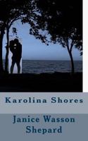 Karolina Shores 1539112969 Book Cover
