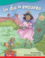 Un día de ensueño - Libro en espanol (A Fairy-Tale Day - Spanish Edition) 0743927923 Book Cover
