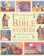 The Kingfisher Book of Bible Stories (Bible and Bible References) 0753408724 Book Cover