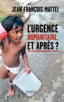 L'urgence humanitaire: et après? 2012359566 Book Cover