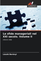Le sfide manageriali nel XXI secolo. Volume II (Italian Edition) 620247145X Book Cover