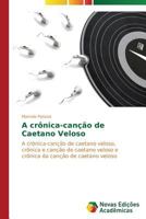 A Cronica-Cancao de Caetano Veloso 1655813315 Book Cover