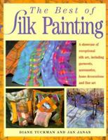 The Best of Silk Painting 0891347291 Book Cover