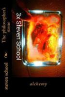 The Philosopher's Stone: Alchemy 1532917880 Book Cover