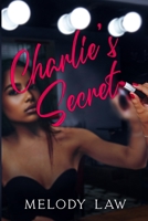 Charlie's Secret 1087958911 Book Cover