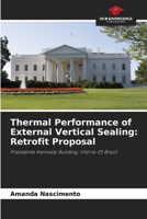 Thermal Performance of External Vertical Sealing: Retrofit Proposal 6207720334 Book Cover
