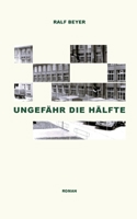 Ungefähr die Hälfte (German Edition) 3759766889 Book Cover