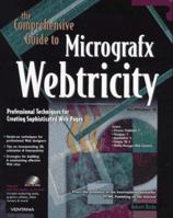 The Comprehensive Guide to Micrografx Webtricity 1566046076 Book Cover