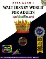 Walt Disney World for Adults: The Original Guide for Grown-ups 0679024905 Book Cover