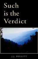 Such Is the Verdict 1413455638 Book Cover