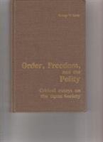 Order, Freedom, and the Polity 0819151556 Book Cover