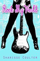 Rock My World 0988837803 Book Cover