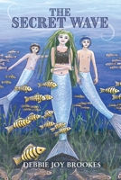 The Secret Wave 1781328935 Book Cover