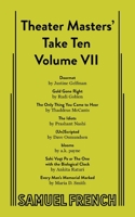 Theater Masters' Take Ten: Volume 7 057370953X Book Cover