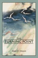 The Turning Point 1469126842 Book Cover
