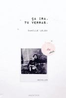 �a Ira, Tu Verras. 1542590965 Book Cover