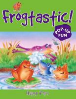 Frogtastic! 1742021476 Book Cover