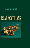 Real Scythians 1466267739 Book Cover