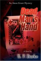 Dead Man's Hand: An Amos Grant Mystery 0595428452 Book Cover