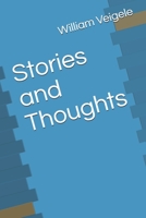 Stories and Thoughts 1711392863 Book Cover