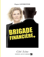 Brigade financière (French Edition) 2844229549 Book Cover
