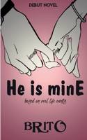 He is mine by BK B095PCV8NM Book Cover