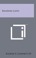 Random Casts 1258143518 Book Cover
