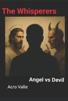 The Whisperers:Angel vs Devil B0GMHTRX3W Book Cover