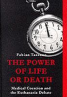 The Power of Life or Death 0953677206 Book Cover