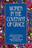Women In the Covenant of Grace Talks S E 0875798292 Book Cover