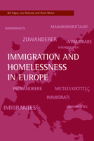 Immigration And Homelessness In Europe (FEANTSA) 1861346476 Book Cover