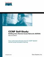 Ccnp Self Study: Building Cisco Remote Access Networks