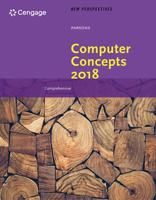 New Perspectives on Computer Concepts 2018: Comprehensive 1305951492 Book Cover