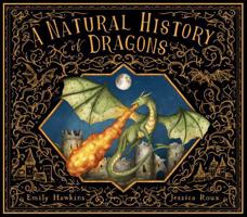 A Natural History of Dragons 0711290970 Book Cover
