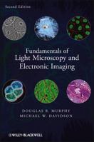 Fundamentals of Light Microscopy and Electronic Imaging 047125391x Book Cover