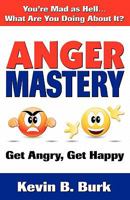 Anger Mastery 0975968238 Book Cover