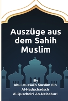 Auszüge aus dem Sahih Muslim B094T3Q8SB Book Cover