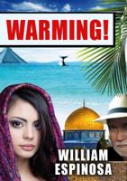 Warming! 0991163818 Book Cover